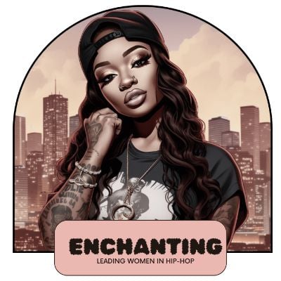 Female rappers Enchanting