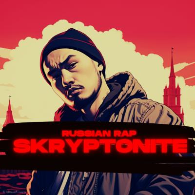 Russian Rap Skryptonite