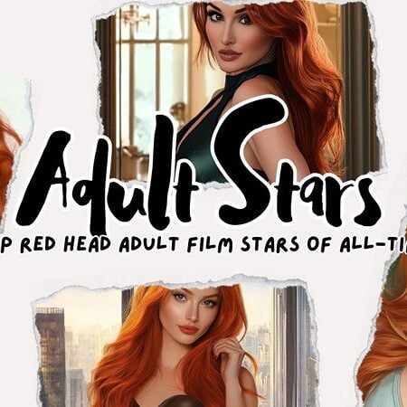 Redhead Adult Film Stars: Top 40 Red Head Stars of All-Time